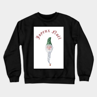 Christmas Elf + Joyeux Noël Crewneck Sweatshirt